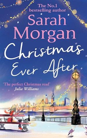 Christmas Ever After by Sarah Morgan