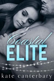 Coastal Elite: A Walsh Family Story by Kate Canterbary