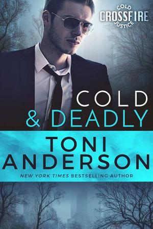 Cold & Deadly by Toni Anderson