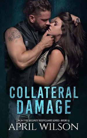 Collateral Damage by April Wilson