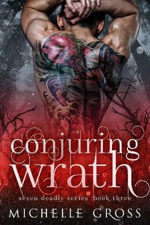 Conjuring Wrath by Michelle Gross