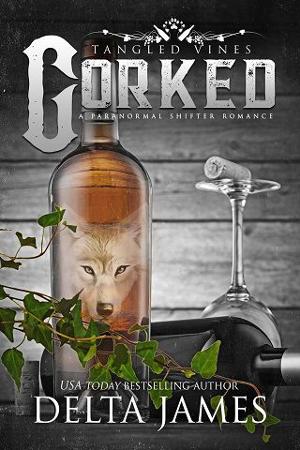 Corked by Delta James