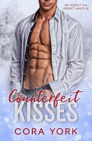 Counterfeit Kisses by Cora York