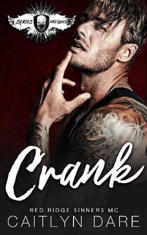 Crank by Caitlyn Dare