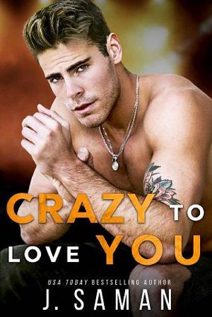 Crazy to Love You by J. Saman