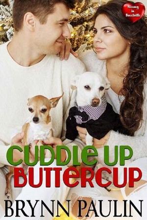 Cuddle Up Buttercup by Brynn Paulin