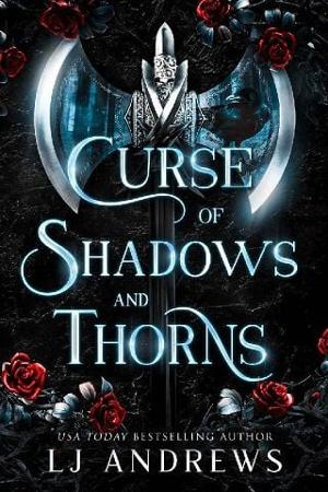 Curse of Shadows and Thorns by LJ Andrews