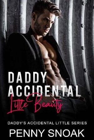 Daddy’s Accidental Little Beauty by Penny Snoak