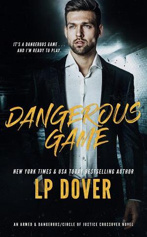 Dangerous Game by L.P. Dover