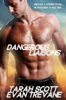 Dangerous Liaisons by Tarah Scott