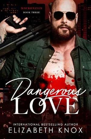 Dangerous Love by Elizabeth Knox