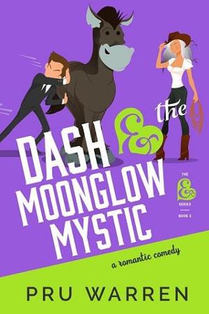 Dash & the Moonglow Mystic by Pru Warren