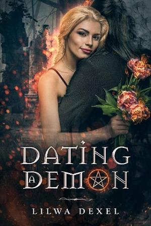 Dating a Demon by Lilwa Dexel