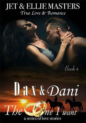 Dax & Dani by Jet & Ellie Masters