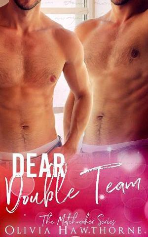 Dear Double Team by Olivia Hawthorne