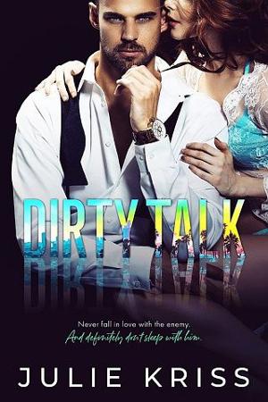 Dirty Talk by Julie Kriss