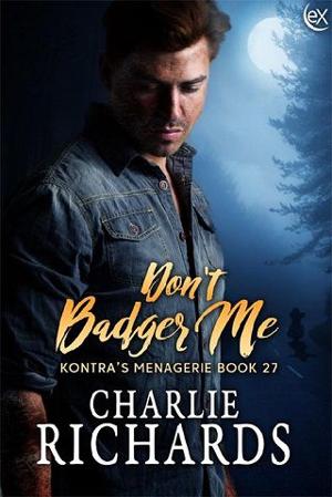 Don’t Badger Me by Charlie Richards