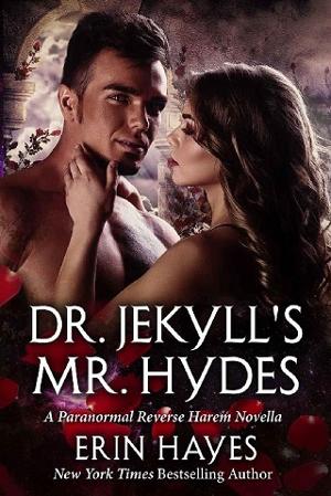 Dr. Jekyll’s Mr. Hydes by Erin Hayes