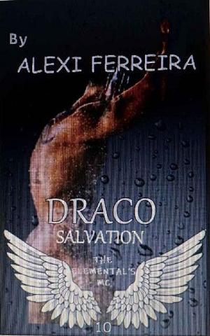 Draco Salvation by Alexi Ferreira