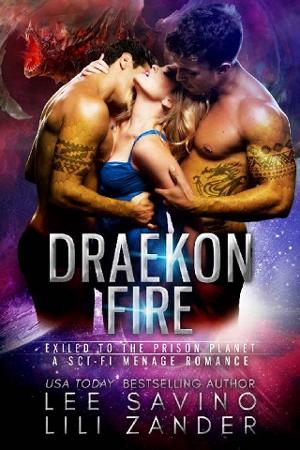 Draekon Fire by Lili Zander, Lee Savino