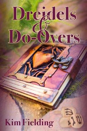 Dreidels & Do-Overs by Kim Fielding