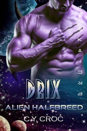 Drix Alien Halfbreed by C. Y. Croc