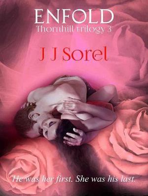 Enfold by J.J. Sorel