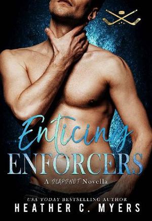 Enticing Enforcers by Heather C. Myers