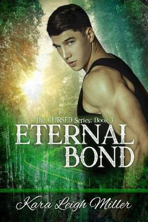 Eternal Bond by Kara Leigh Miller