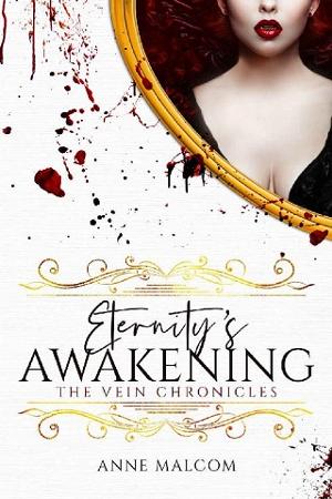 Eternity’s Awakening by Anne Malcom