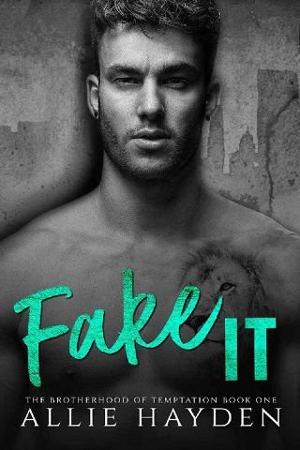 Fake It by Allie Hayden