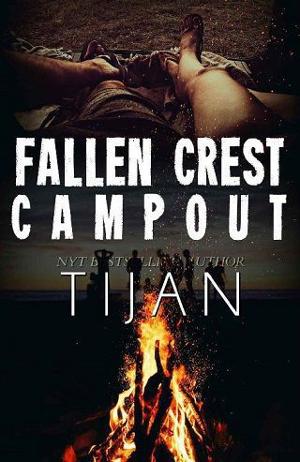 Fallen Crest Campout by Tijan