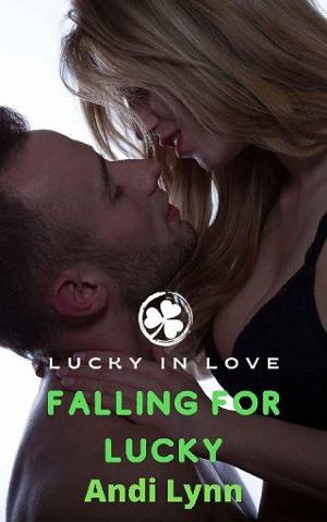 Falling For Lucky by Andi Lynn