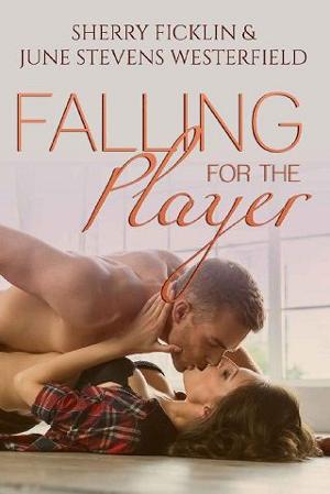 Falling for the Player by Sherry Ficklin