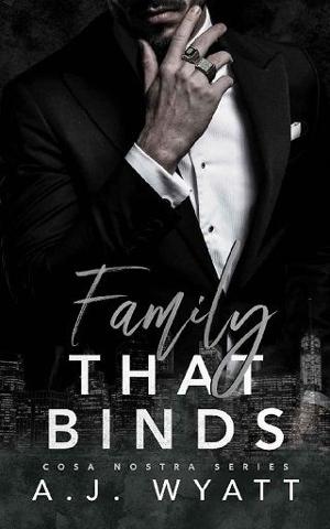 Family that Binds by A.J. Wyatt