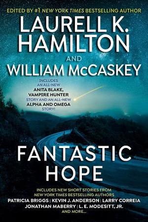 Fantastic Hope by Laurell K. Hamilton