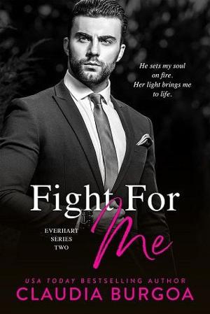 Fight For Me by Claudia Burgoa