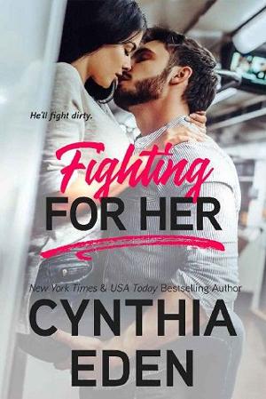 Fighting for Her by Cynthia Eden