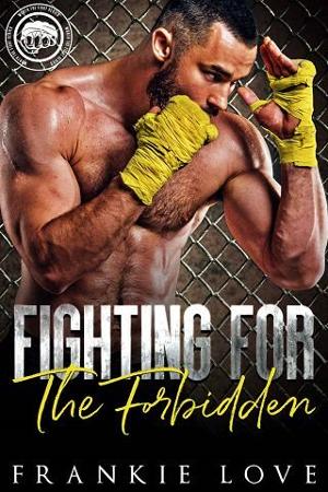 Fighting for the Forbidden by Frankie Love