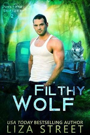 Filthy Wolf by Liza Street