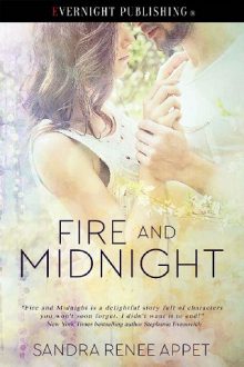 Fire and Midnight by Sandra Renee Appet
