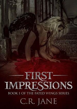 First Impressions by C.R. Jane