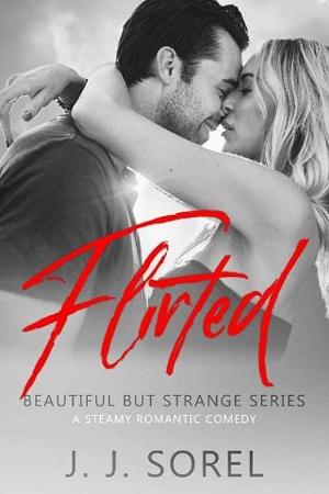 Flirted by J.J. Sorel