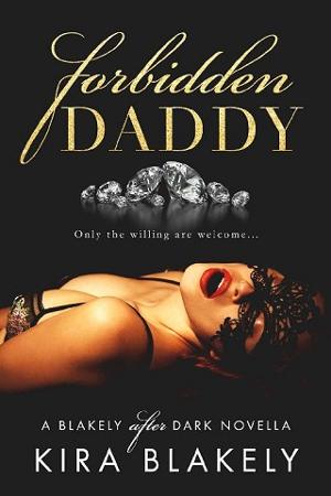 Forbidden Daddy by Kira Blakely