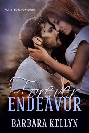 Forever Endeavor by Barbara Kellyn