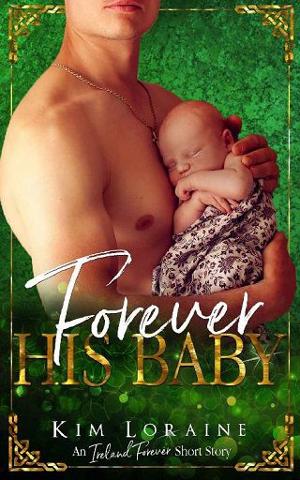 Forever His Baby by Kim Loraine