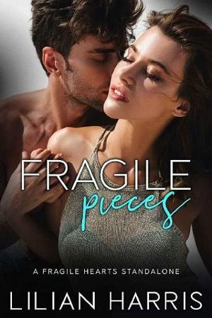 Fragile Pieces by Lilian Harris