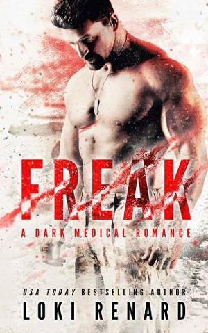 Freak by Loki Renard