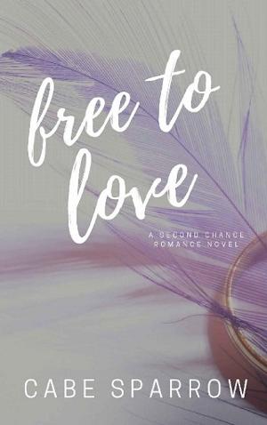 Free to Love by Cabe Sparrow