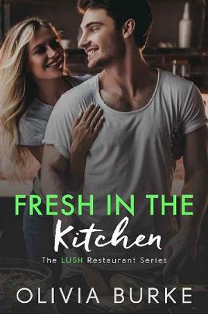 Fresh in the Kitchen by Olivia Burke
